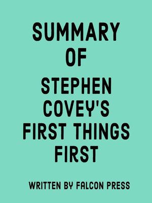 cover image of Summary of Stephen Covey's First Things First